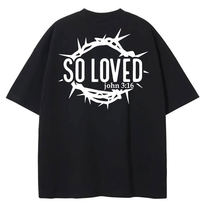 So Loved T-Shirt